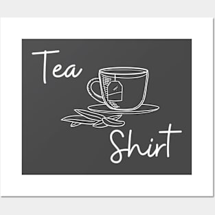 Tea Shirt Funny Gift Posters and Art